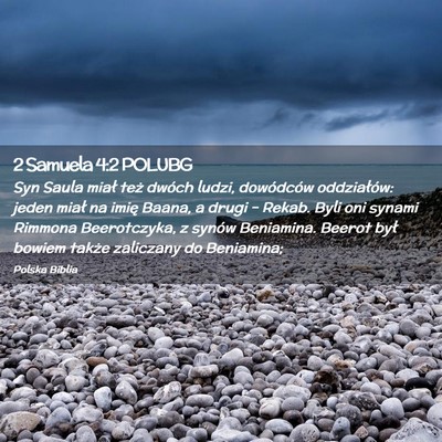 Picture 02 - 2 Samuela 4:2 POLUBG - Syn Saula miał też dwóch ludzi, dowódców - Bible Verse Picture