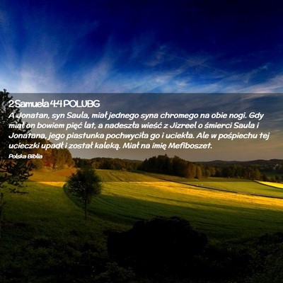 Picture 02 - 2 Samuela 4:4 POLUBG - A Jonatan, syn Saula, miał jednego syna chromego - Bible Verse Picture