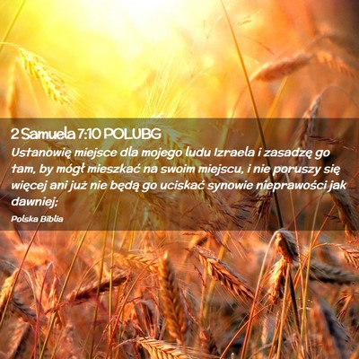 Picture 02 - 2 Samuela 7:10 POLUBG - Ustanowię miejsce dla mojego ludu Izraela i - Bible Verse Picture