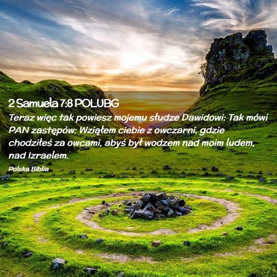 Picture 02 - 2 Samuela 7:8 POLUBG - Teraz więc tak powiesz mojemu słudze Dawidowi: - Bible Verse Picture