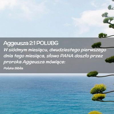 Picture 02 - Aggeusza 2:1 POLUBG - W siódmym miesiącu, dwudziestego pierwszego - Bible Verse Picture