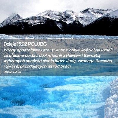 Picture 02 - Dzieje 15:22 POLUBG - Wtedy apostołowie i starsi wraz z całym - Bible Verse Picture