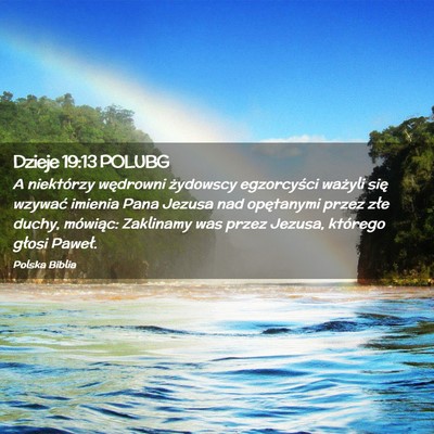 Picture 02 - Dzieje 19:13 POLUBG - A niektórzy wędrowni żydowscy egzorcyści - Bible Verse Picture