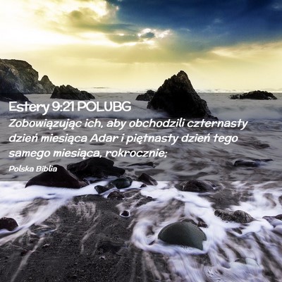Picture 02 - Estery 9:21 POLUBG - Zobowiązując ich, aby obchodzili czternasty - Bible Verse Picture