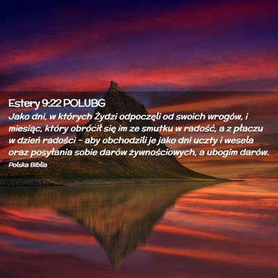 Picture 02 - Estery 9:22 POLUBG - Jako dni, w których Żydzi odpoczęli od swoich - Bible Verse Picture
