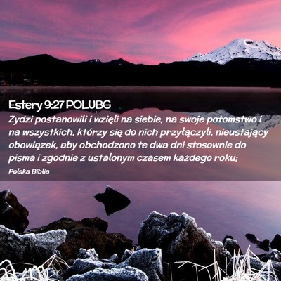 Picture 02 - Estery 9:27 POLUBG - Żydzi postanowili i wzięli na siebie, na swoje - Bible Verse Picture