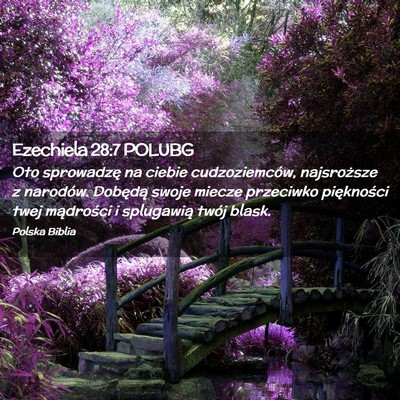 Picture 02 - Ezechiela 28:7 POLUBG - Oto sprowadzę na ciebie cudzoziemców, - Bible Verse Picture