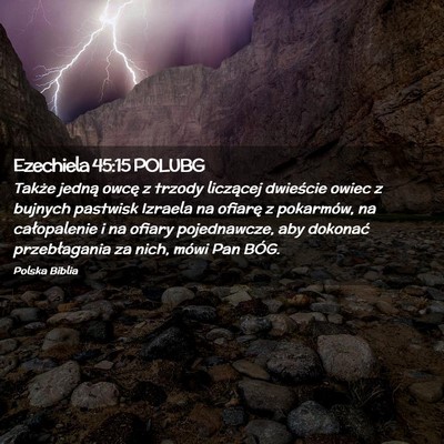Picture 02 - Ezechiela 45:15 POLUBG - Także jedną owcę z trzody liczącej dwieście - Bible Verse Picture