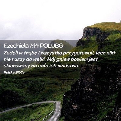 Picture 02 - Ezechiela 7:14 POLUBG - Zadęli w trąbę i wszystko przygotowali, lecz - Bible Verse Picture