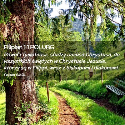 Picture 02 - Filipian 1:1 POLUBG - Paweł i Tymoteusz, słudzy Jezusa Chrystusa, do - Bible Verse Picture