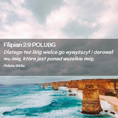 Picture 02 - Filipian 2:9 POLUBG - Dlatego też Bóg wielce go wywyższył i - Bible Verse Picture