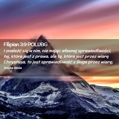 Picture 02 - Filipian 3:9 POLUBG - I znaleźć się w nim, nie mając własnej - Bible Verse Picture