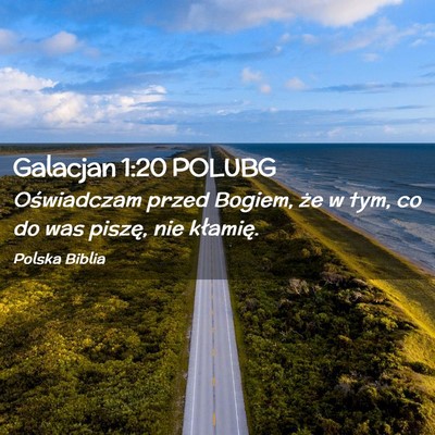 Picture 02 - Galacjan 1:20 POLUBG - Oświadczam przed Bogiem, że w tym, co do was - Bible Verse Picture