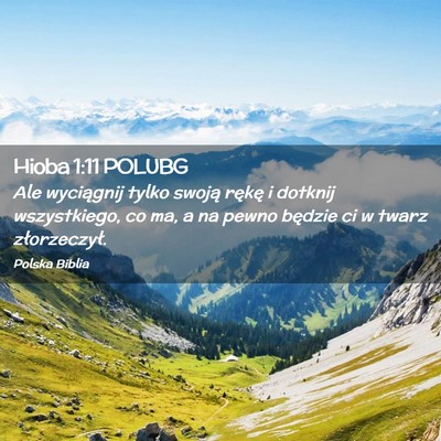 Picture 02 - Hioba 1:11 POLUBG - Ale wyciągnij tylko swoją rękę i dotknij - Bible Verse Picture