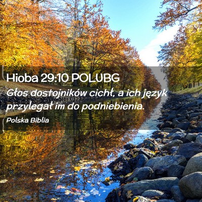 Picture 02 - Hioba 29:10 POLUBG - Głos dostojników cichł, a ich język - Bible Verse Picture