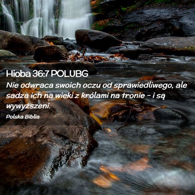 Picture 02 - Hioba 36:7 POLUBG - Nie odwraca swoich oczu od sprawiedliwego, ale - Bible Verse Picture