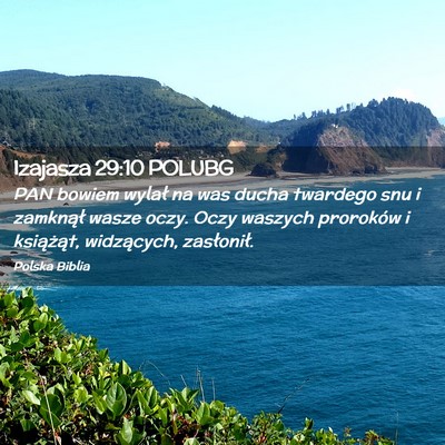 Picture 02 - Izajasza 29:10 POLUBG - PAN bowiem wylał na was ducha twardego snu i - Bible Verse Picture