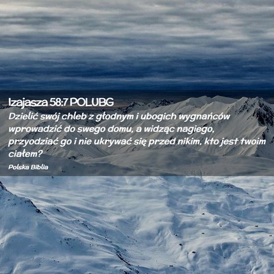 Picture 02 - Izajasza 58:7 POLUBG - Dzielić swój chleb z głodnym i ubogich - Bible Verse Picture