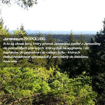 Picture 02 - Jeremiasza 29:1 POLUBG - A to są słowa listu, który prorok Jeremiasz - Bible Verse Picture