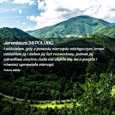 Picture 02 - Jeremiasza 3:8 POLUBG - I widziałem, gdy z powodu nierządu odstępczyni - Bible Verse Picture