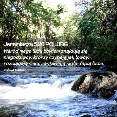 Picture 02 - Jeremiasza 5:26 POLUBG - Wśród mego ludu bowiem znajdują się - Bible Verse Picture