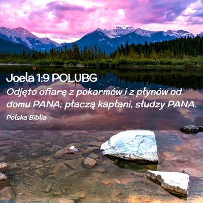 Picture 02 - Joela 1:9 POLUBG - Odjęto ofiarę z pokarmów i z płynów od domu - Bible Verse Picture