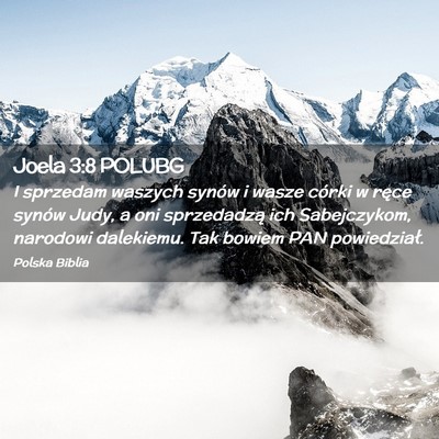 Picture 02 - Joela 3:8 POLUBG - I sprzedam waszych synów i wasze córki w ręce - Bible Verse Picture