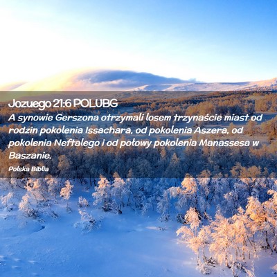 Picture 02 - Jozuego 21:6 POLUBG - A synowie Gerszona otrzymali losem trzynaście - Bible Verse Picture