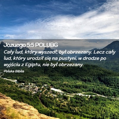 Picture 02 - Jozuego 5:5 POLUBG - Cały lud, który wyszedł, był obrzezany. Lecz - Bible Verse Picture