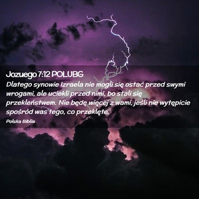 Picture 02 - Jozuego 7:12 POLUBG - Dlatego synowie Izraela nie mogli się ostać - Bible Verse Picture