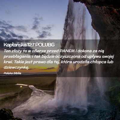 Picture 02 - Kapłańska 12:7 POLUBG - Ten złoży to w ofierze przed PANEM i dokona za - Bible Verse Picture