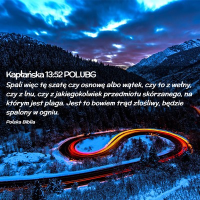 Picture 02 - Kapłańska 13:52 POLUBG - Spali więc tę szatę czy osnowę albo wątek, - Bible Verse Picture