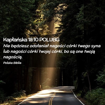 Picture 02 - Kapłańska 18:10 POLUBG - Nie będziesz odsłaniał nagości córki twego - Bible Verse Picture