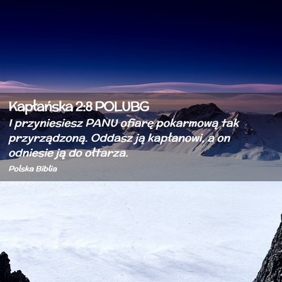 Picture 02 - Kapłańska 2:8 POLUBG - I przyniesiesz PANU ofiarę pokarmową tak - Bible Verse Picture