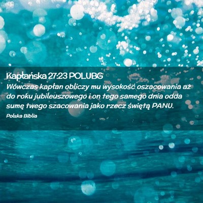 Picture 02 - Kapłańska 27:23 POLUBG - Wówczas kapłan obliczy mu wysokość - Bible Verse Picture