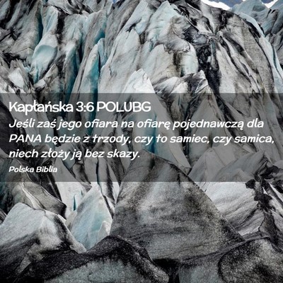 Picture 02 - Kapłańska 3:6 POLUBG - Jeśli zaś jego ofiara na ofiarę pojednawczą - Bible Verse Picture