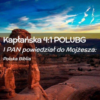 Picture 02 - Kapłańska 4:1 POLUBG - I PAN powiedział do - Bible Verse Picture
