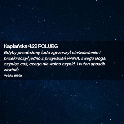 Picture 02 - Kapłańska 4:22 POLUBG - Gdyby przełożony ludu zgrzeszył nieświadomie - Bible Verse Picture