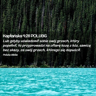 Picture 02 - Kapłańska 4:28 POLUBG - Lub gdyby uświadomił sobie swój grzech, który - Bible Verse Picture