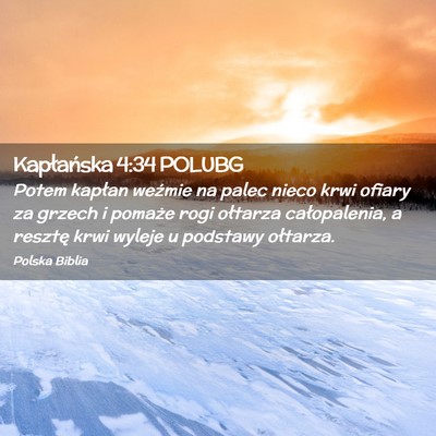 Picture 02 - Kapłańska 4:34 POLUBG - Potem kapłan weźmie na palec nieco krwi ofiary - Bible Verse Picture