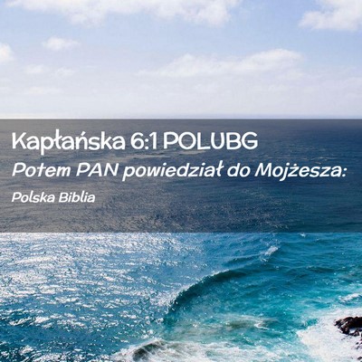 Picture 02 - Kapłańska 6:1 POLUBG - Potem PAN powiedział do - Bible Verse Picture