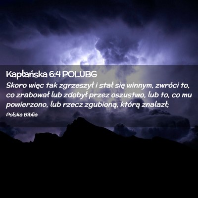 Picture 02 - Kapłańska 6:4 POLUBG - Skoro więc tak zgrzeszył i stał się winnym, - Bible Verse Picture