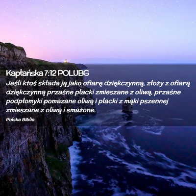 Picture 02 - Kapłańska 7:12 POLUBG - Jeśli ktoś składa ją jako ofiarę - Bible Verse Picture