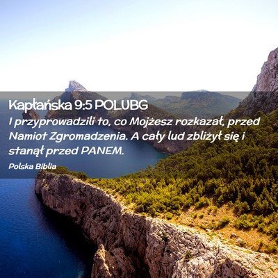 Picture 02 - Kapłańska 9:5 POLUBG - I przyprowadzili to, co Mojżesz rozkazał, przed - Bible Verse Picture