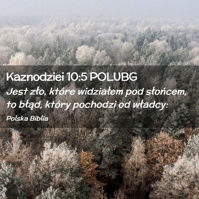 Picture 02 - Kaznodziei 10:5 POLUBG - Jest zło, które widziałem pod słońcem, to - Bible Verse Picture