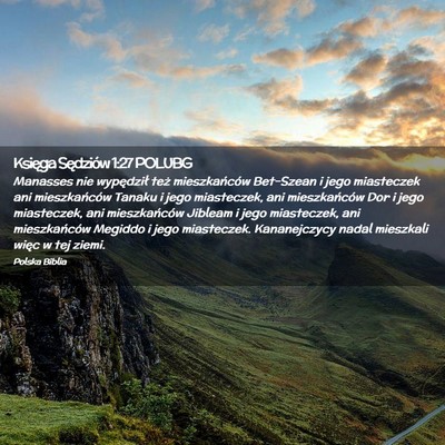 Picture 02 - Księga Sędziów 1:27 POLUBG - Manasses nie wypędził też mieszkańców - Bible Verse Picture
