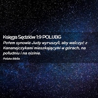 Picture 02 - Księga Sędziów 1:9 POLUBG - Potem synowie Judy wyruszyli, aby walczyć z - Bible Verse Picture
