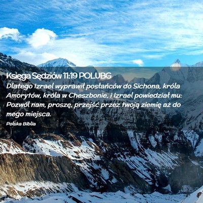 Picture 02 - Księga Sędziów 11:19 POLUBG - Dlatego Izrael wyprawił posłańców do Sichona, - Bible Verse Picture