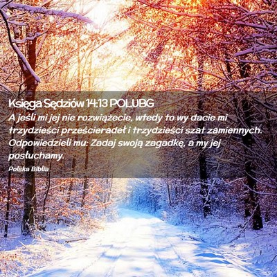 Picture 02 - Księga Sędziów 14:13 POLUBG - A jeśli mi jej nie rozwiążecie, wtedy to wy - Bible Verse Picture