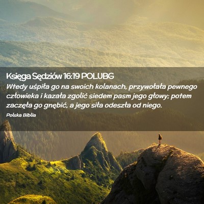 Picture 02 - Księga Sędziów 16:19 POLUBG - Wtedy uśpiła go na swoich kolanach, - Bible Verse Picture